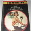 Segretissimo Mondadori N.758 - SAS: MARATONA A SPANISH HARLEM- GERARD DE VILLIERS 8&#47;6&#47;1978