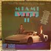 33 giri MIAMI VICE II, del 1986, casa discografica MCA RECORDS, cod. MCA-6192, EX+