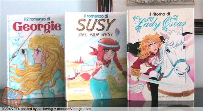 Lotto Cartonati Romanzo Susy Del Far West Il Ritorno Di Lady Oscar E Georgie Ed Fabbri Annuncivintage Com Mercatino