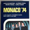 MONACO `74 - BIETTI 1974 