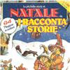 CERCO i RACCONTA STORIE NATALE `83 raccontastorie LE PIU` BELLE STORIE DI NATALE (1983)