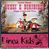 CERCO CD "SUSSI E BIRIBISSI" DELLA LINEA KIDS, ANNO 2003. GRAZIE &#33;&#33;&#33;