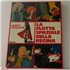 CAPITAN HARLOCK - LA FLOTTA SPAZIALE DELLA REGINA - ERI JUNIOR - CARTONATO - 1979