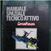  Lotto libri - Manuale tecnico attivo di Cap. Harlock + Lady Oscar + Galaxy Express (rarissimo) 